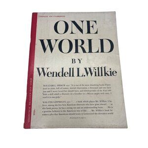 1943 One World Wendell L Willkie Wartime Oversize Softcover Book Map WW2 Edition